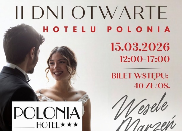 Bilety na  II DNI OTWARTE HOTELU POLONIA - Wesele marzeń